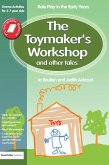 The Toymaker's workshop and Other Tales (eBook, ePUB)