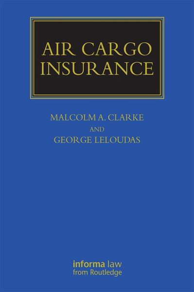Air Cargo Insurance (eBook, PDF) Air Cargo Insurance (eBook, PDF)