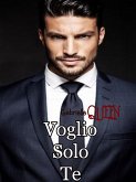 Voglio Solo Te (eBook, ePUB)