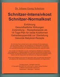 Schnitzer-Intensivkost, Schnitzer-Normalkost - Schnitzer, Johann G