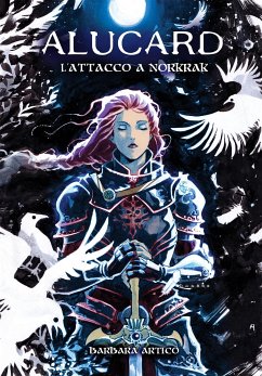 L'Attacco a Norkrak (eBook, ePUB) - Artico, Barbara