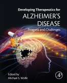 Developing Therapeutics for Alzheimer's Disease (eBook, ePUB)