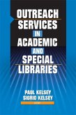 Outreach Services in Academic and Special Libraries (eBook, PDF)