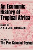 An Economic History of Tropical Africa (eBook, ePUB)