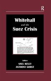 Whitehall and the Suez Crisis (eBook, PDF)