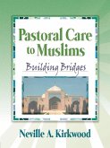 Pastoral Care to Muslims (eBook, ePUB)