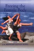 Freeing the Female Body (eBook, ePUB)