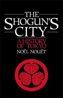 Shoguns City (eBook, ePUB) - Nouet, Noel; Mills, M.; Mills, J.