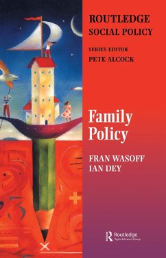 Family Policy (eBook, PDF) - Dey, Ian; Wasoff, Fran