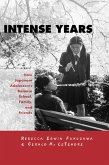 Intense Years (eBook, ePUB)