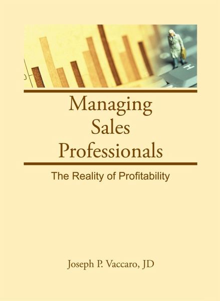 Managing Sales Professionals (eBook, ePUB) Managing Sales Professionals (eBook, ePUB)