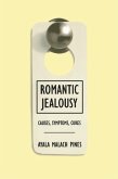 Romantic Jealousy (eBook, PDF) Romantic Jealousy (eBook, PDF)