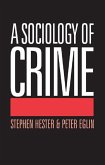 A Sociology of Crime (eBook, ePUB)