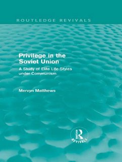 Privilege in the Soviet Union (Routledge Revivals) (eBook, ePUB) - Matthews, Mervyn