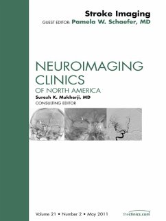 Imaging of Ischemic Stroke, An Issue of Neuroimaging Clinics (eBook, ePUB) - Gean, Alisa