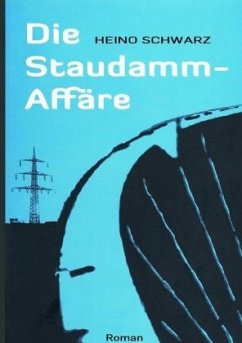 Cover Die Staudamm-Affäre