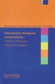 Interactions, dialogues, conversations: l'oral en français langue étrangère