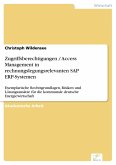 Zugriffsberechtigungen / Access Management in rechnungslegungsrelevanten SAP ERP-Systemen (eBook, PDF)