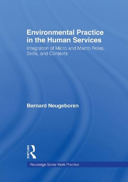 Environmental Practice in the Human Services (eBook, PDF)