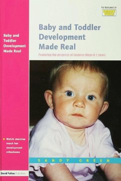 Cover Baby and Toddler Development Made Real (eBook, ePUB)