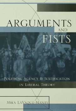 Arguments and Fists (eBook, ePUB) - Lavaque Manty, Mika