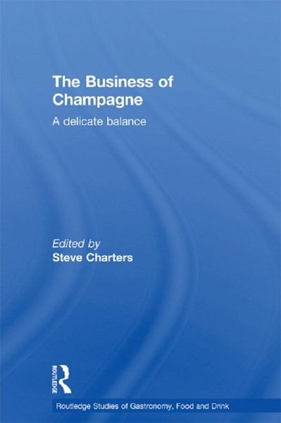 The Business of Champagne (eBook, ePUB)