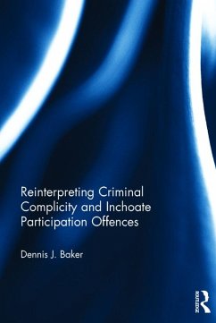Cover Reinterpreting Criminal Complicity and Inchoate Participation Offences (eBook, PDF)