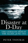 Disaster at D-Day (eBook, ePUB)