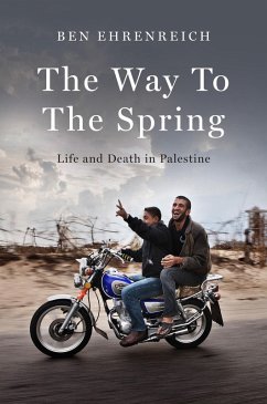 Way to the Spring (eBook, ePUB) - Ehrenreich, Ben