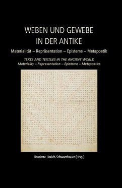 Weaving and Fabric in Antiquity / Weben und Gewebe in der Antike (eBook, ePUB) - Harich-Schwarzbauer, Henriette
