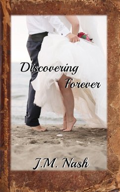 Discovering Forever (Discovery Series, #4) (eBook, ePUB) - Nash, Jm