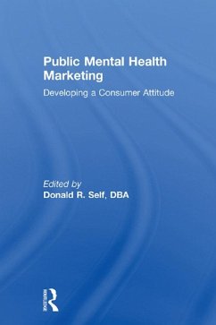 Public Mental Health Marketing (eBook, PDF) - Self, Donald