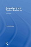 Schizophrenia and Related Syndromes (eBook, PDF)