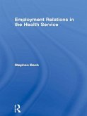 Employment Relations in the Health Service (eBook, PDF)