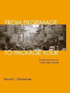 From Pilgrimage to Package Tour (eBook, PDF) - Gladstone, David L.