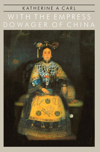 With The Empress Dowager Of Chin (eBook, PDF) With The Empress Dowager Of Chin (eBook, PDF)