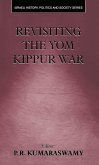 Revisiting the Yom Kippur War (eBook, ePUB)