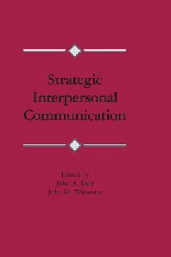 Strategic Interpersonal Communication (eBook, ePUB)