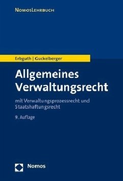 Allgemeines Verwaltungsrecht - Guckelberger, Annette;Erbguth, Wilfried