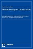 Drittwirkung im Unionsrecht