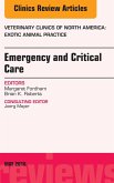 Emergency and Critical Care, An Issue of Veterinary Clinics of North America: Exotic Animal Practice (eBook, ePUB)