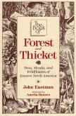 Book of Forest & Thicket (eBook, ePUB) Book of Forest & Thicket (eBook, ePUB)