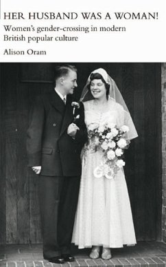 Her Husband was a Woman! (eBook, PDF) - Oram, Alison