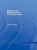 Muslims and Missionaries in Pre-Mutiny India (eBook, ePUB)