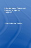 International Firms and Labour in Kenya 1945-1970 (eBook, ePUB)
