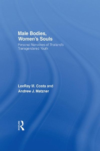 Male Bodies, Women's Souls (eBook, PDF) Male Bodies, Women's Souls (eBook, PDF)