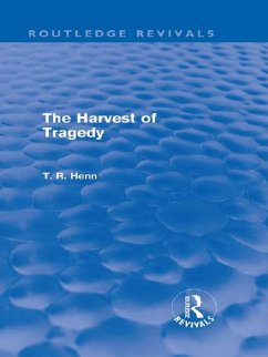 The Harvest of Tragedy (Routledge Revivals) (eBook, PDF) - Henn, Thomas Rice