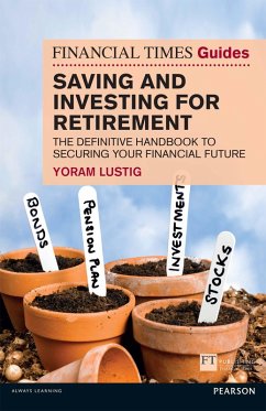 Cover Financial Times Guide to Saving and Investing for Retirement, The (eBook, PDF)