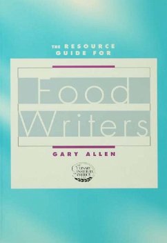 Resource Guide for Food Writers (eBook, PDF) - Allen, Gary