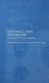 Northeast Asian Regionalism (eBook, PDF)